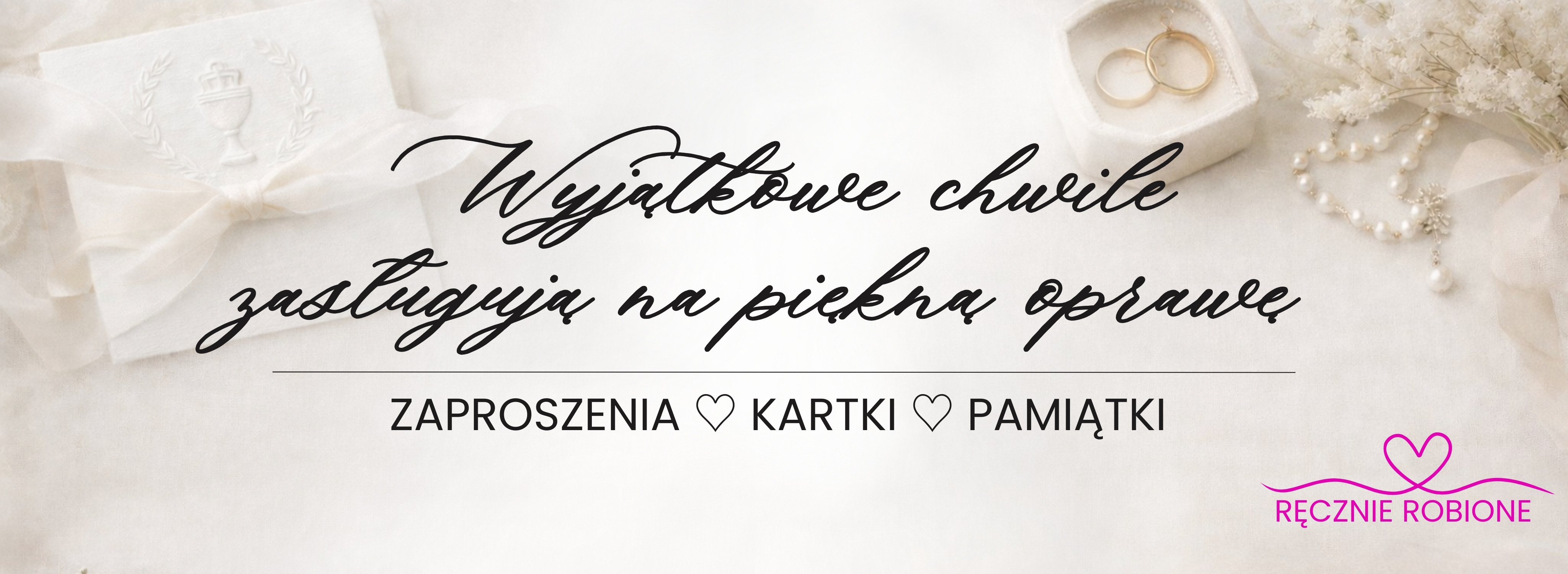 Wyjątkowe chwile zasługują na wyjątkową oprawę.Zaproszenia kartki pamiątki ręcznie robione